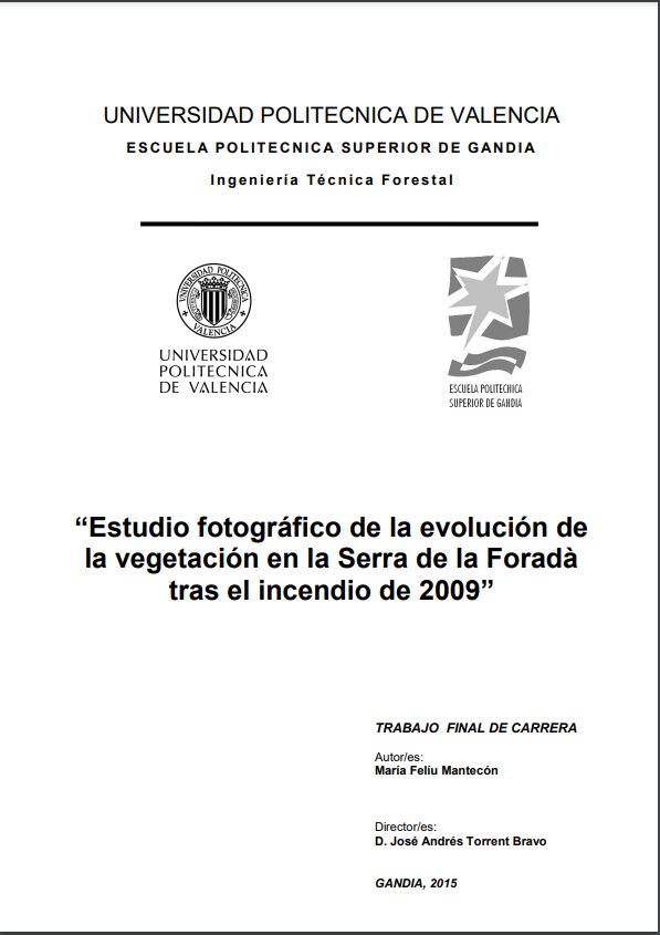 Estudio fotográfico de la evolución de la vegetación en la Serra de la Foradà tras el incendio de 2009