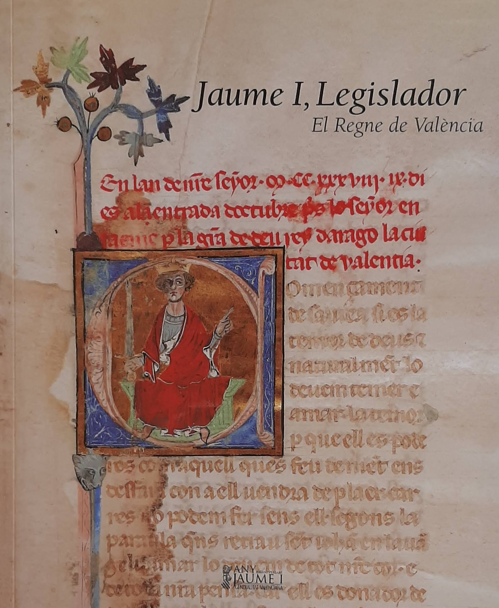 Jaume I, Legislador: El Regne de València. Col·lecció Any Jaume I: 800 aniversari