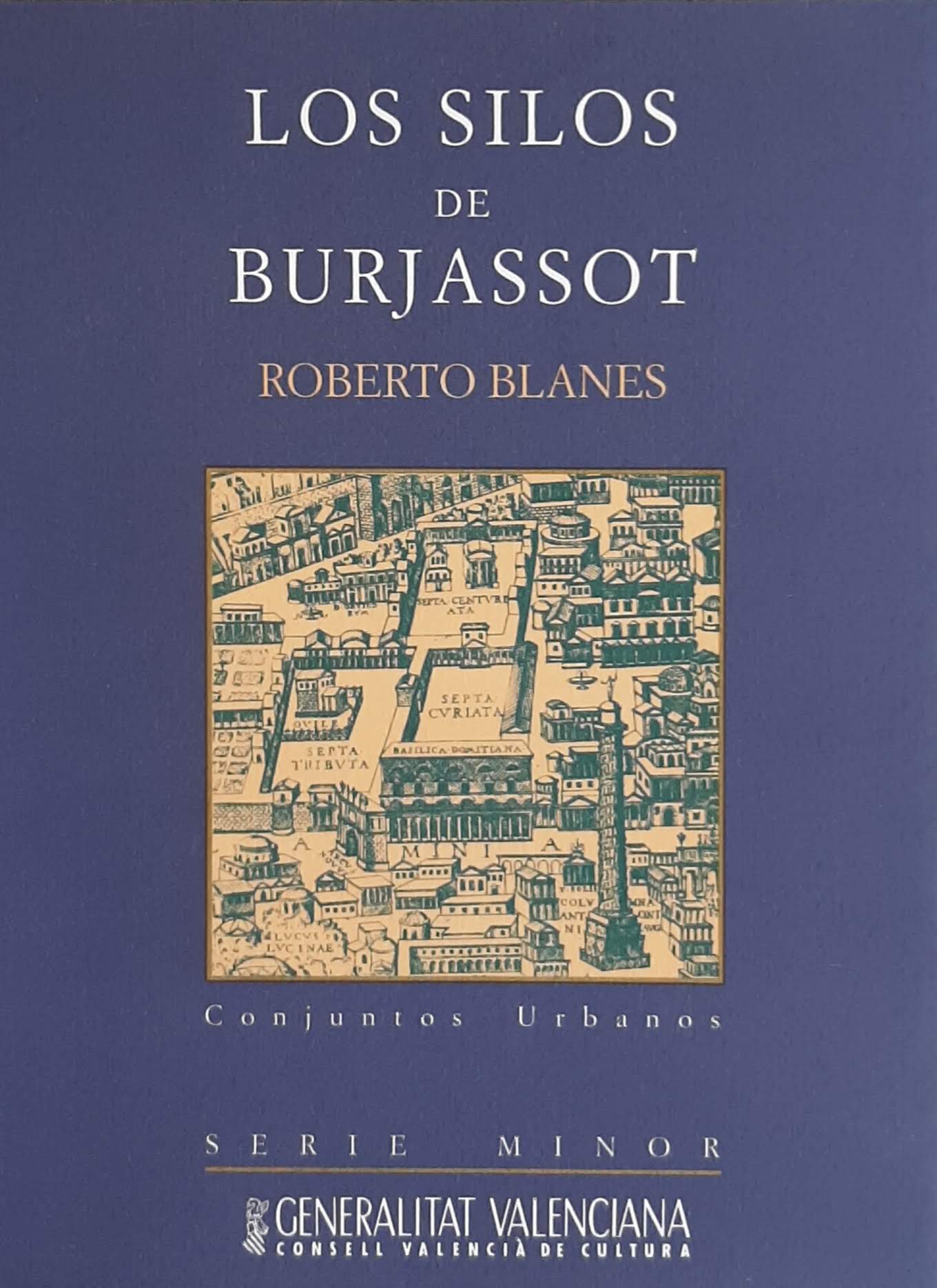 Los silos de Burjassot (1573-1600). Nº 11. Serie Minor