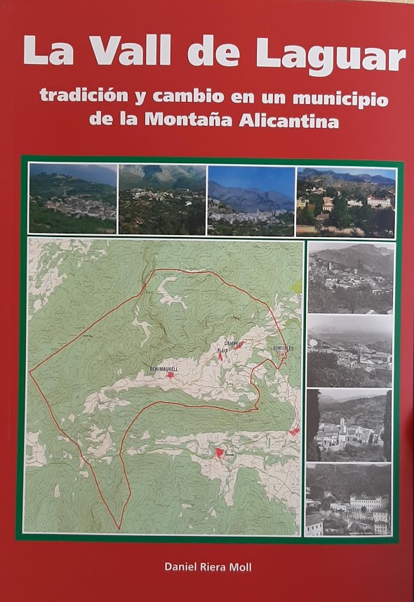 La Vall de Laguar: tradición y cambio en un municipio de la Montaña Alicantina