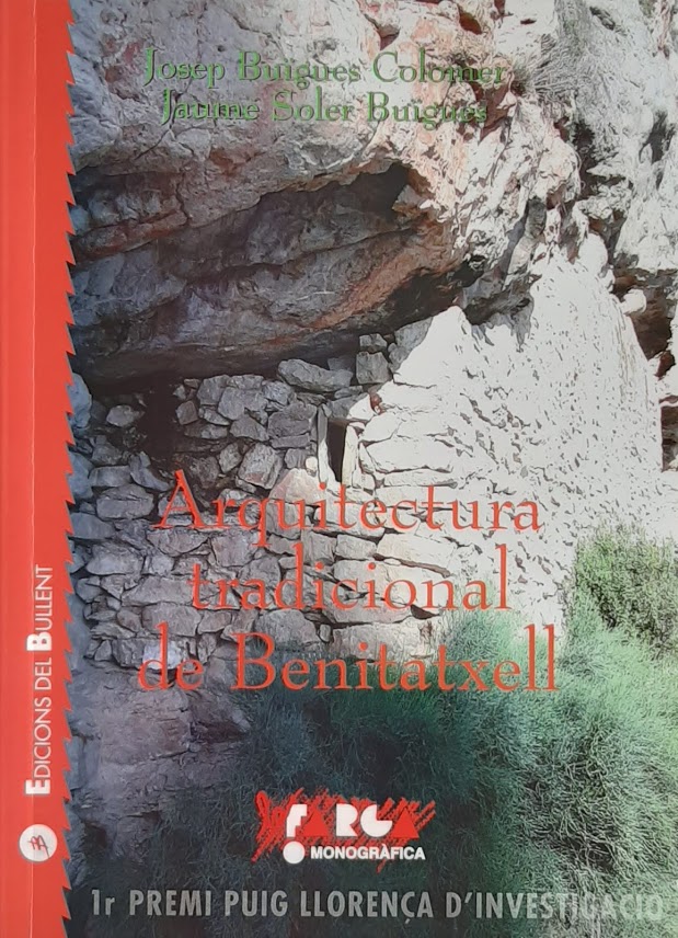Arquitectura tradicional de Benitatxell. 1er Premi Puig Llorença d'investigació