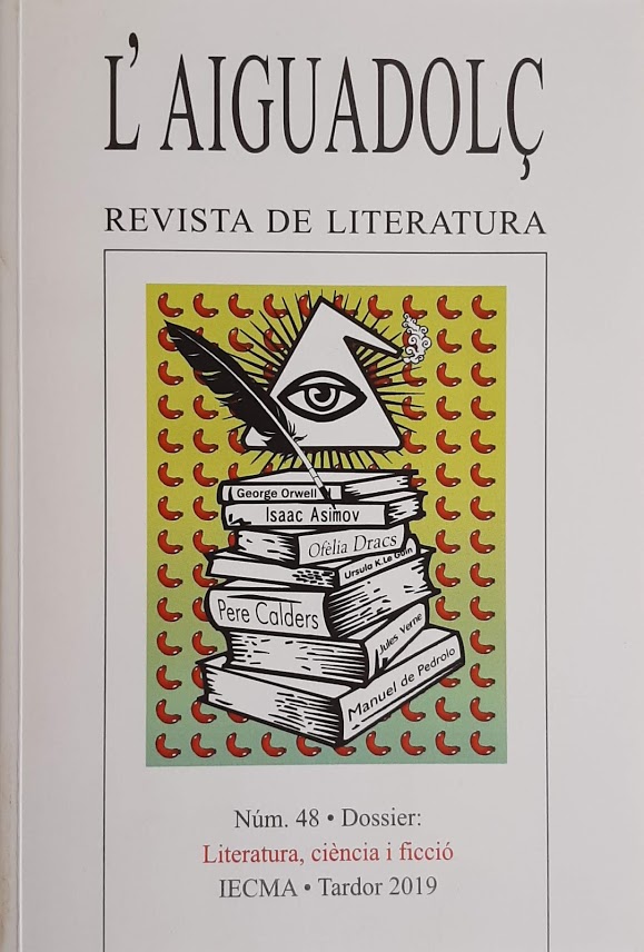 L'Aiguadolç. Nº 48. Literatura, ciència i ficció. Tardor 2019