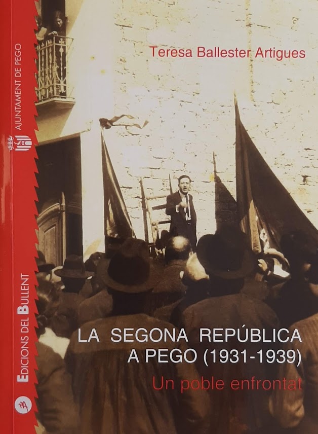 La Segona República a Pego (1931-1939). Un poble enfrontat