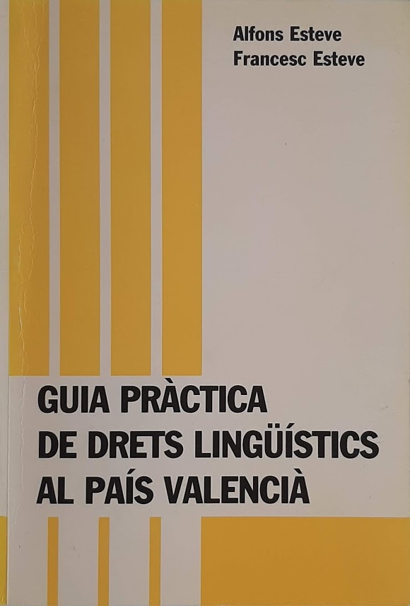 Guia pràctica de drets lingüístics al País Valencià